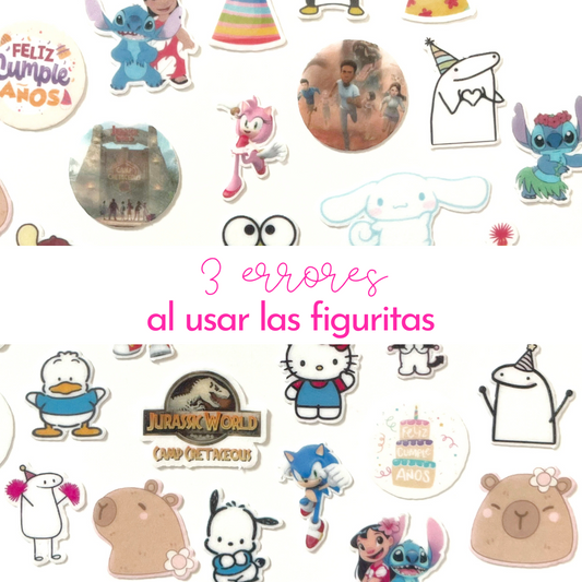 3 errores al usar las figuritas