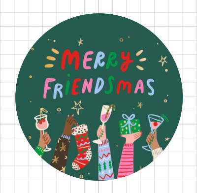 Merry Friendsmas • lámina mediana